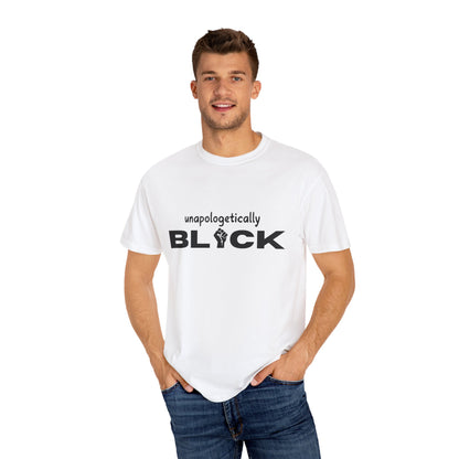 Unapologetically-Black T-shirt