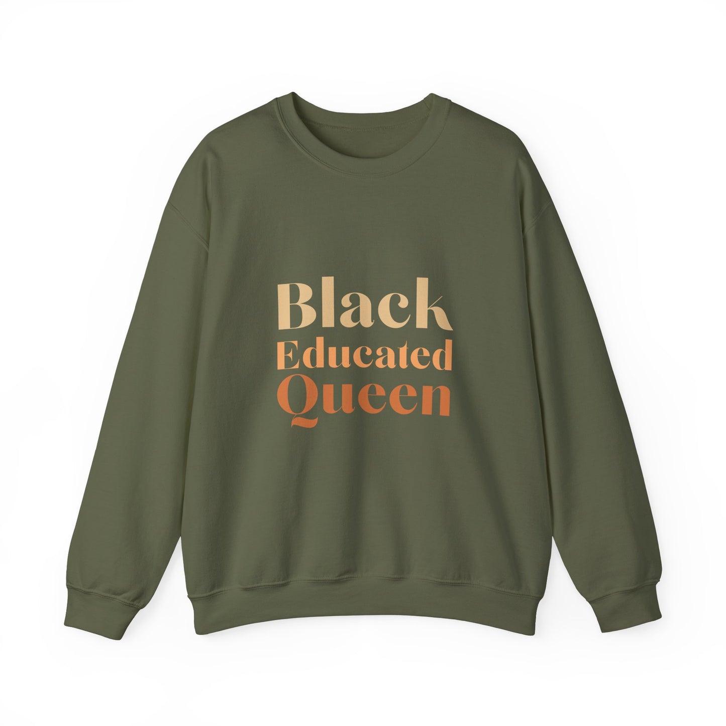 Black educated queen Sweatshirt