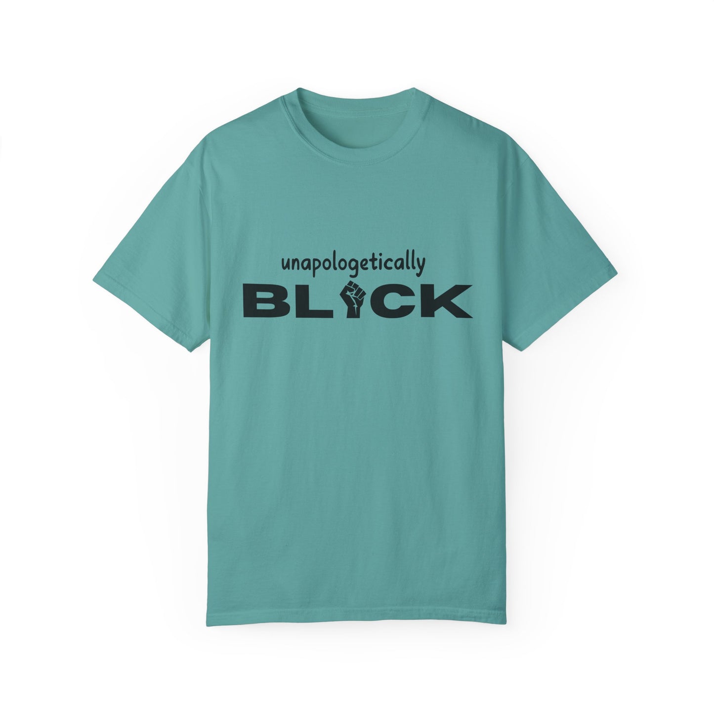 Unapologetically-Black T-shirt