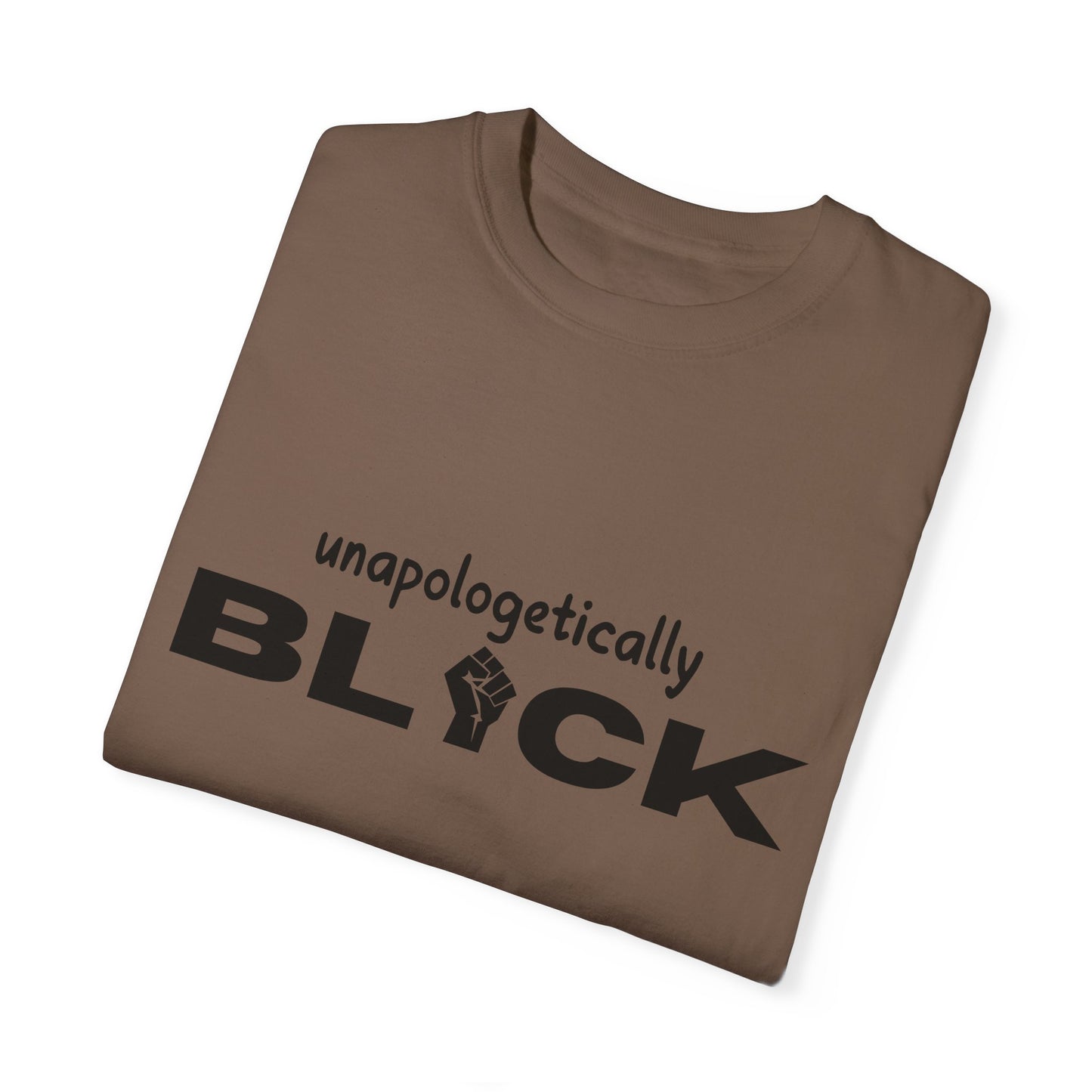 Unapologetically-Black T-shirt