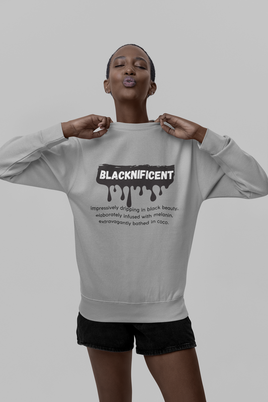 Blacknificent Sweatshirt