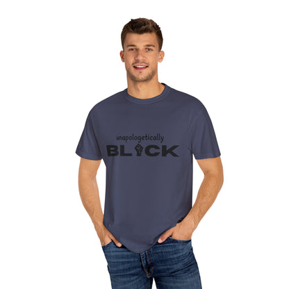 Unapologetically-Black T-shirt