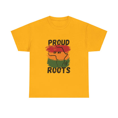 Proud of My Roots T-shirt