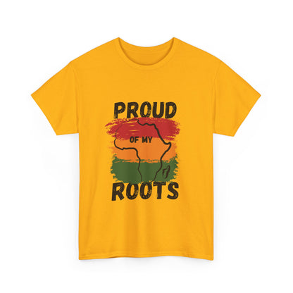 Proud of My Roots T-shirt